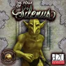 The Folly of Silenus