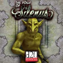 The Folly of Silenus
